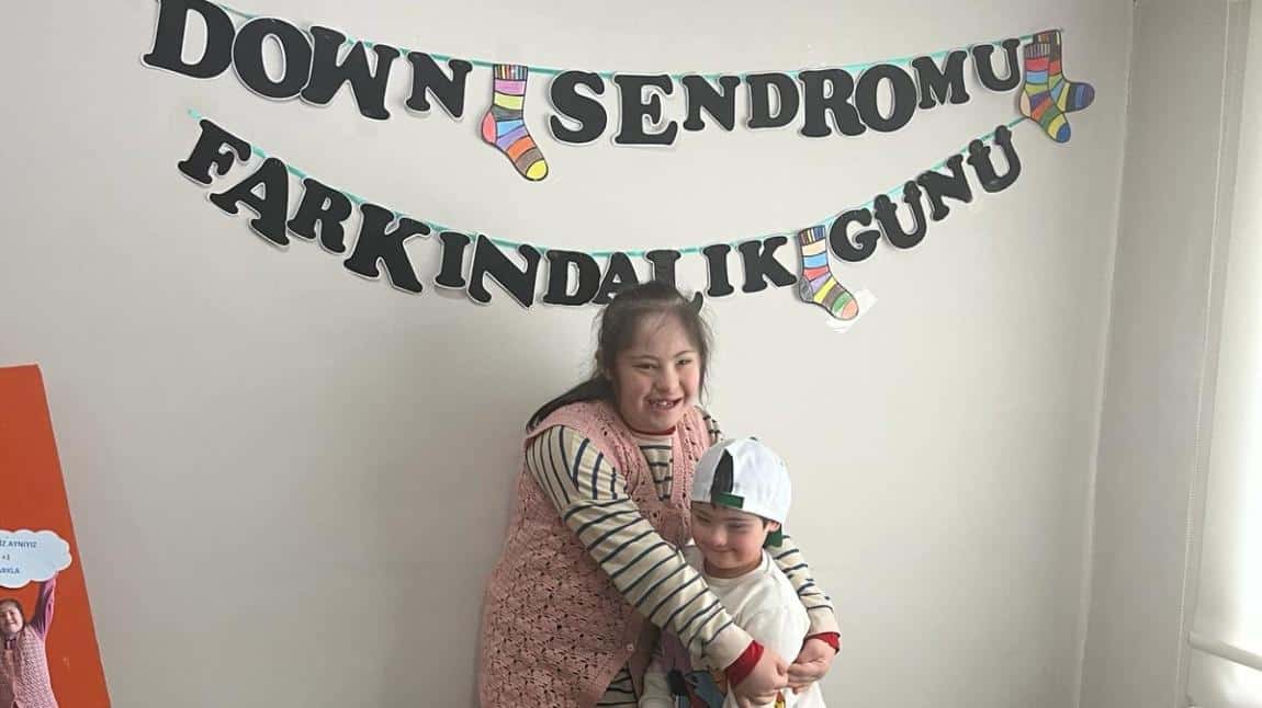 21 Mart Down Sendromu Farkındalık Günü 